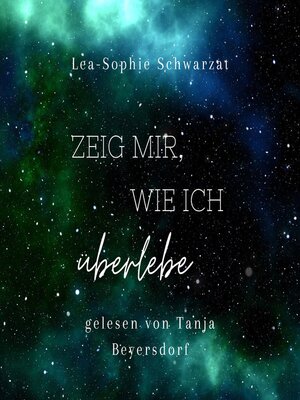 cover image of Zeig mir, wie ich überlebe